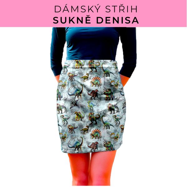 Dámský střih - Dámská sukně Denisa