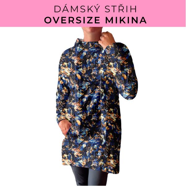 DÁMSKÝ střih - Oversize mikina