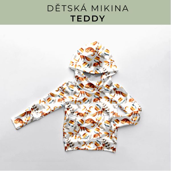 DĚTSKÝ střih - Mikina Teddy