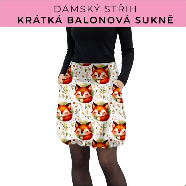 Dámský střih - balonová krátká sukně