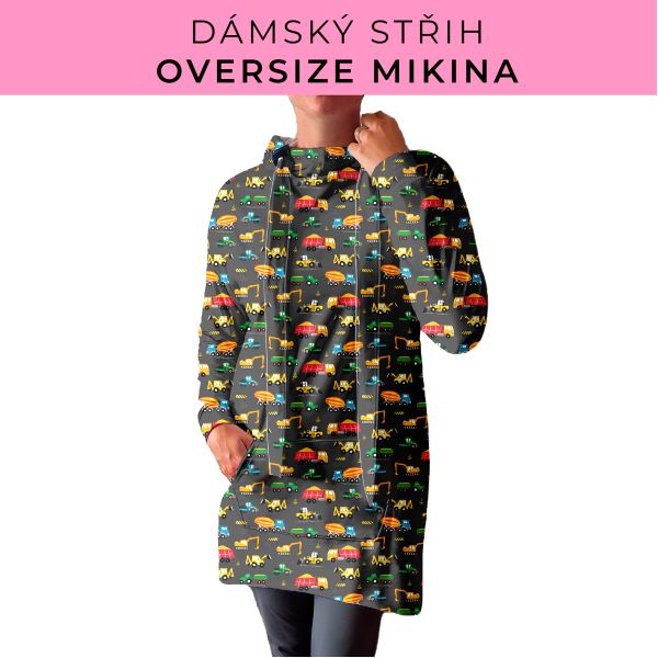DÁMSKÝ střih - Oversize mikina
