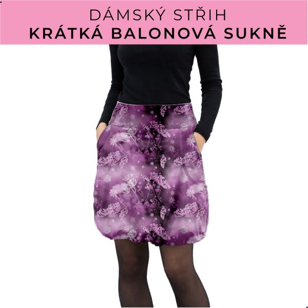 Dámský střih - balonová krátká sukně