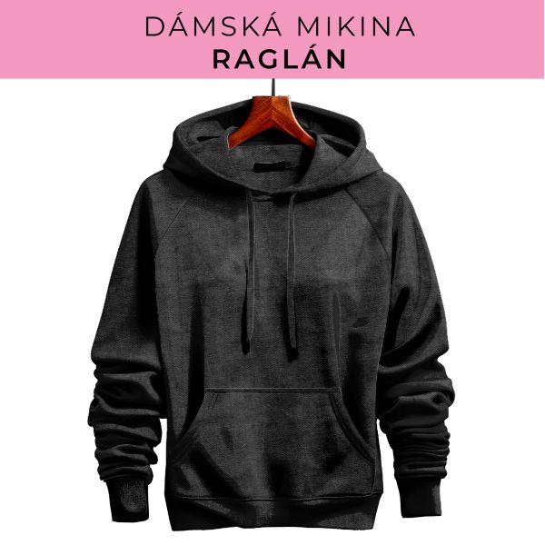 DÁMSKÝ střih - mikina raglán