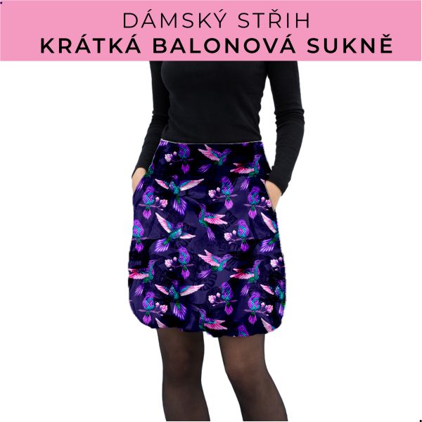 Dámský střih - balonová krátká sukně
