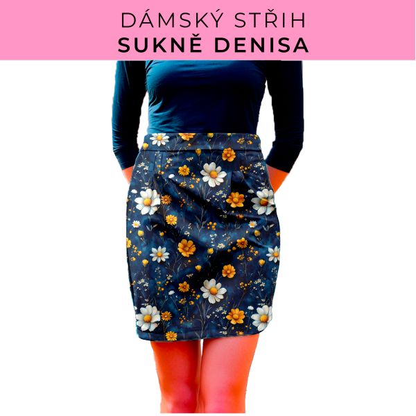 Dámský střih - Dámská sukně Denisa