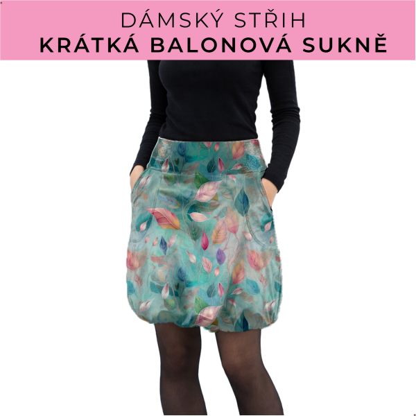 Dámský střih - balonová krátká sukně