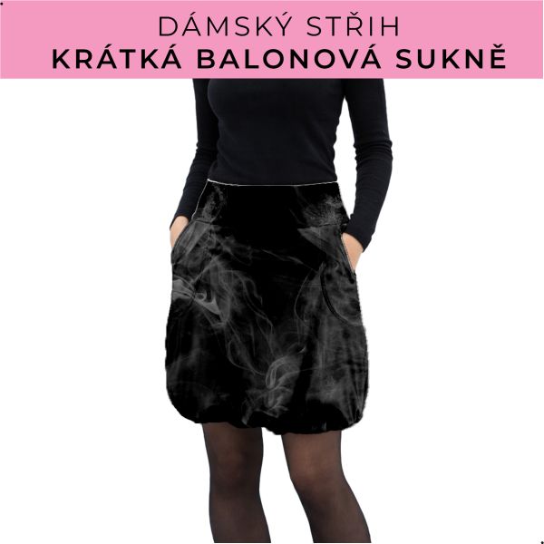Dámský střih - balonová krátká sukně