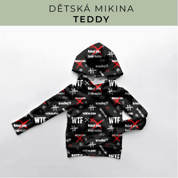 DĚTSKÝ střih - Mikina Teddy
