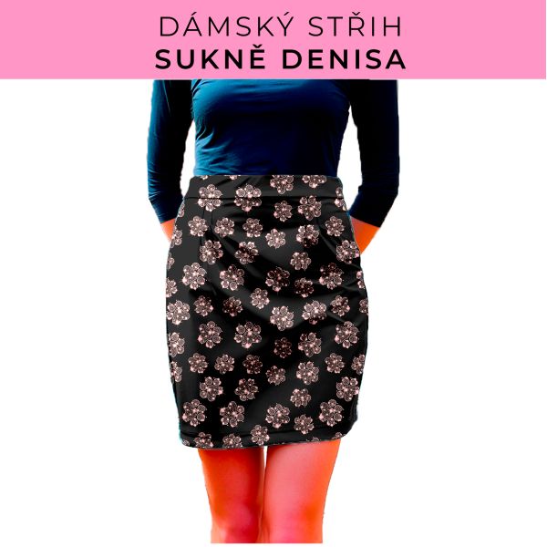 Dámský střih - Dámská sukně Denisa