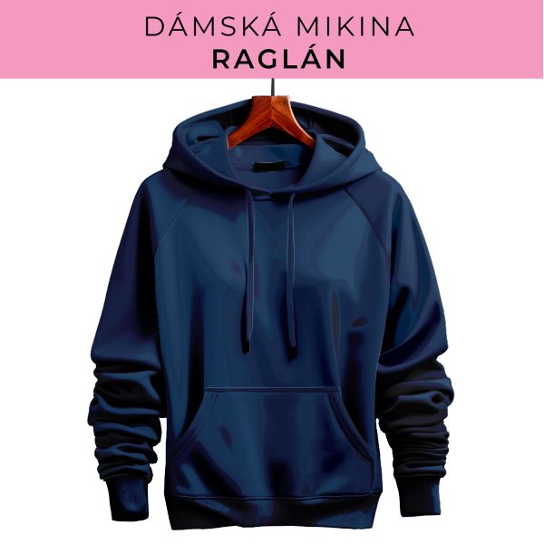 DÁMSKÝ střih - mikina raglán