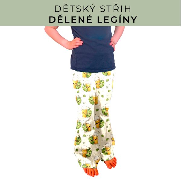 Dětský střih - Dělené legíny