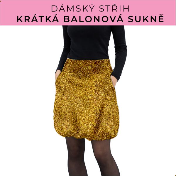 Dámský střih - balonová krátká sukně