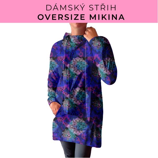 DÁMSKÝ střih - Oversize mikina
