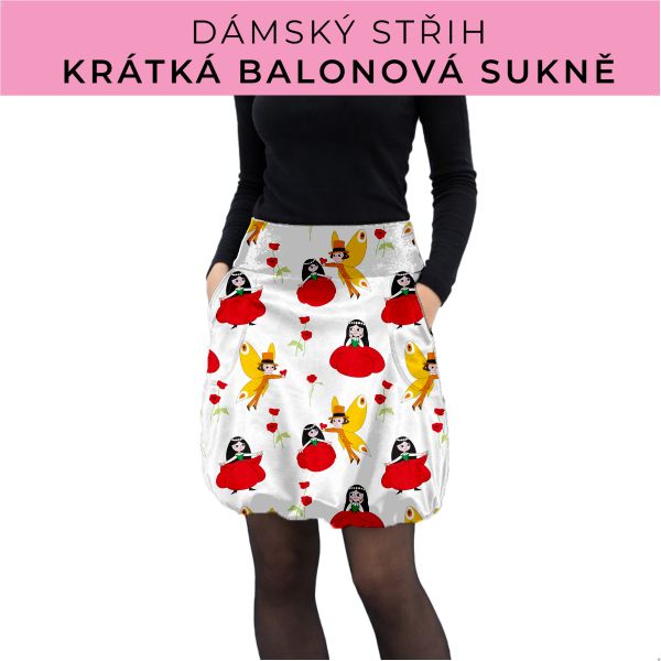 Dámský střih - balonová krátká sukně