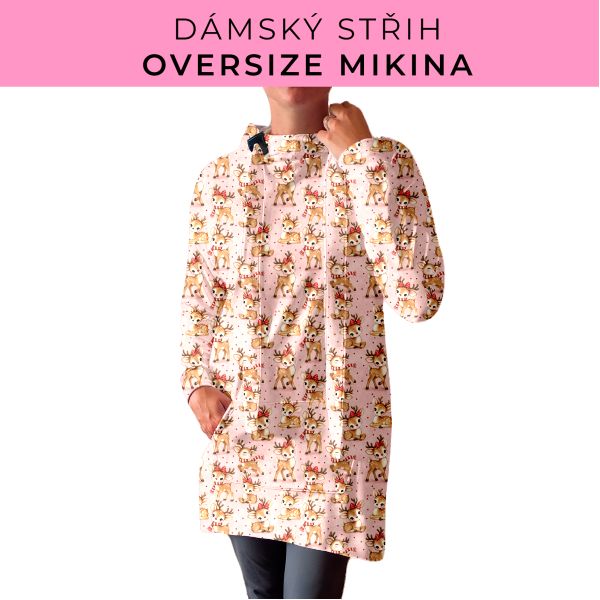 DÁMSKÝ střih - Oversize mikina
