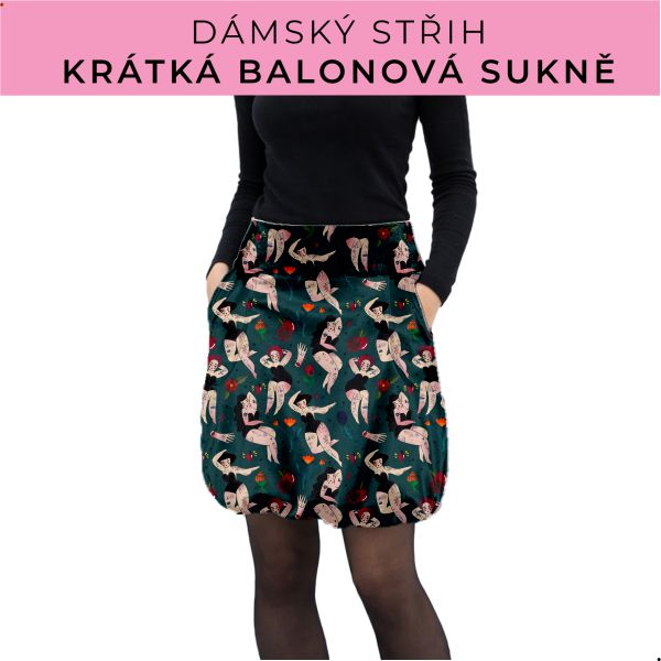 Dámský střih - balonová krátká sukně