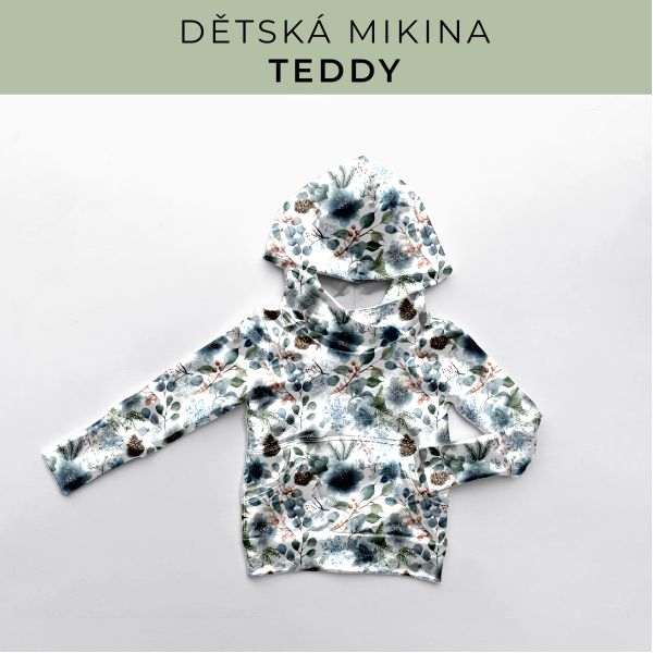 DĚTSKÝ střih - Mikina Teddy