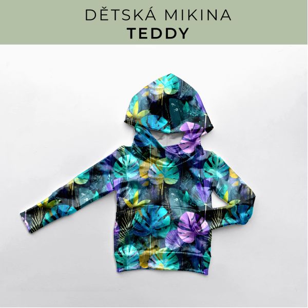 DĚTSKÝ střih - Mikina Teddy