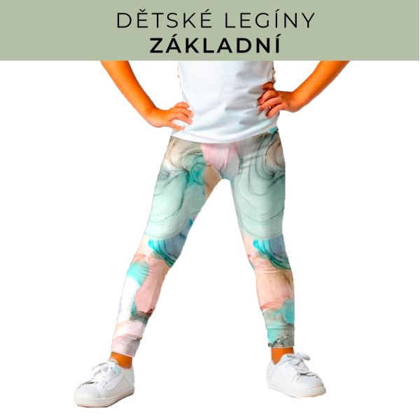 DĚTSKÝ střih - legíny základní