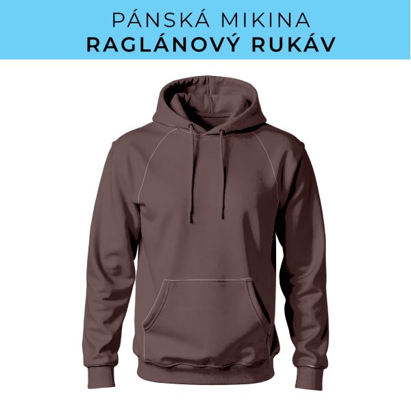 PÁNSKÝ střih - mikina raglan ZÁKLADNÍ s kapucí