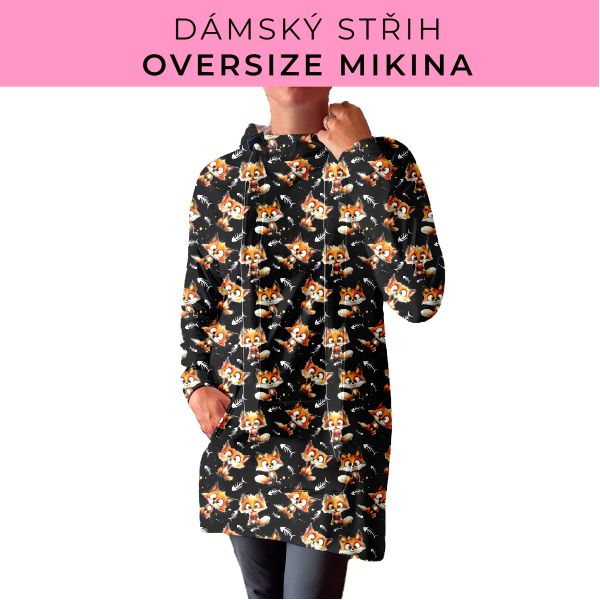 DÁMSKÝ střih - Oversize mikina
