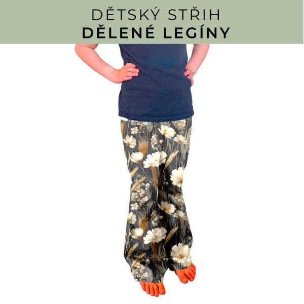 Dětský střih - Dělené legíny