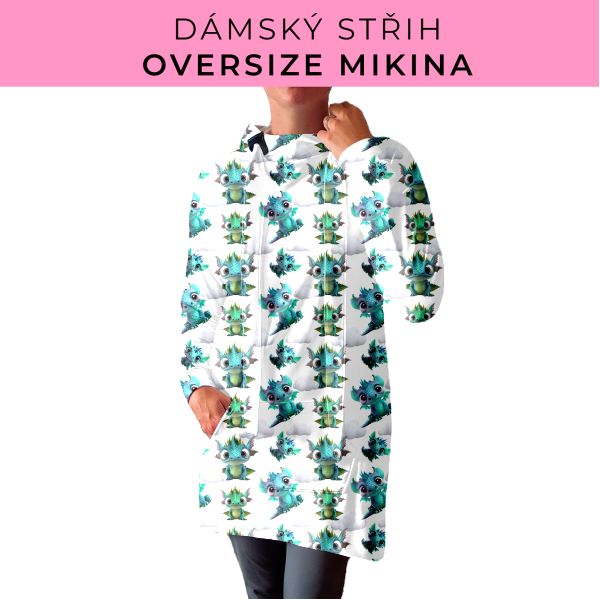 DÁMSKÝ střih - Oversize mikina