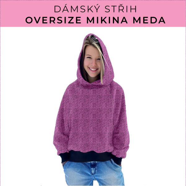 Dámský střih - mikina Meda