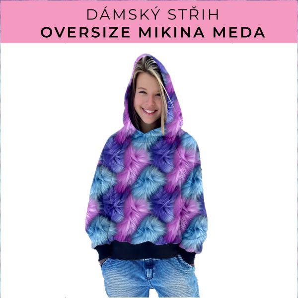 Dámský střih - mikina Meda