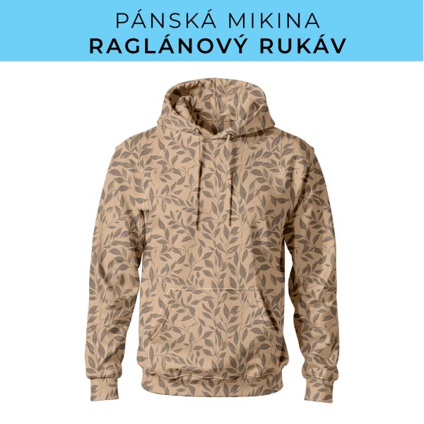 PÁNSKÝ střih - mikina raglan ZÁKLADNÍ s kapucí