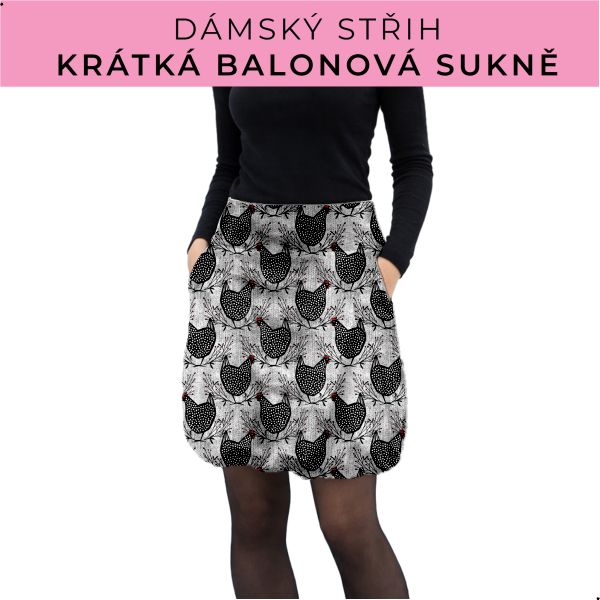 Dámský střih - balonová krátká sukně
