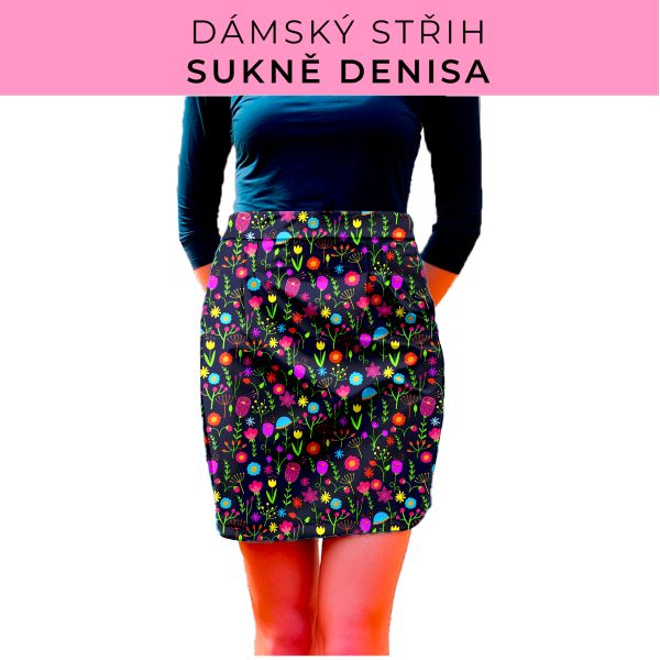 Dámský střih - Dámská sukně Denisa