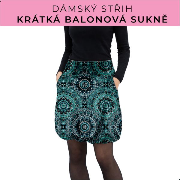 Dámský střih - balonová krátká sukně