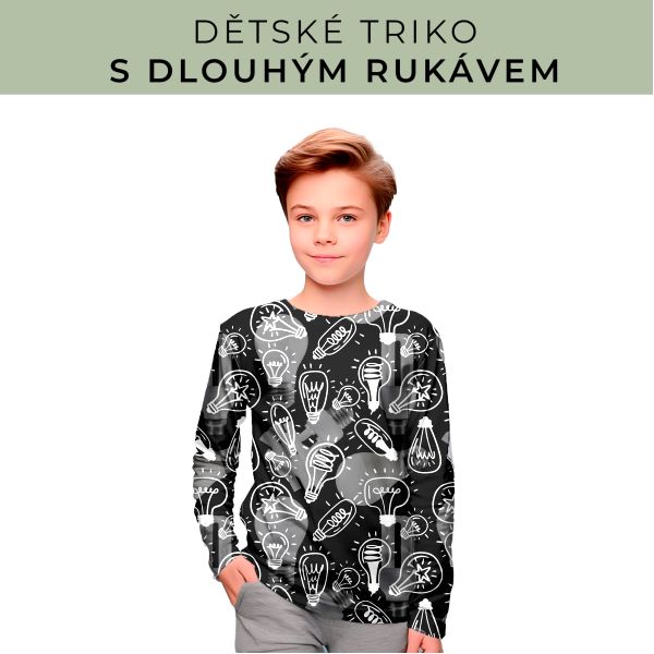 DĚTSKÝ střih - triko dlouhý rukáv