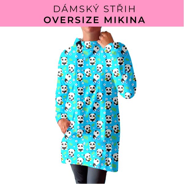 DÁMSKÝ střih - Oversize mikina