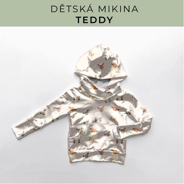 DĚTSKÝ střih - Mikina Teddy