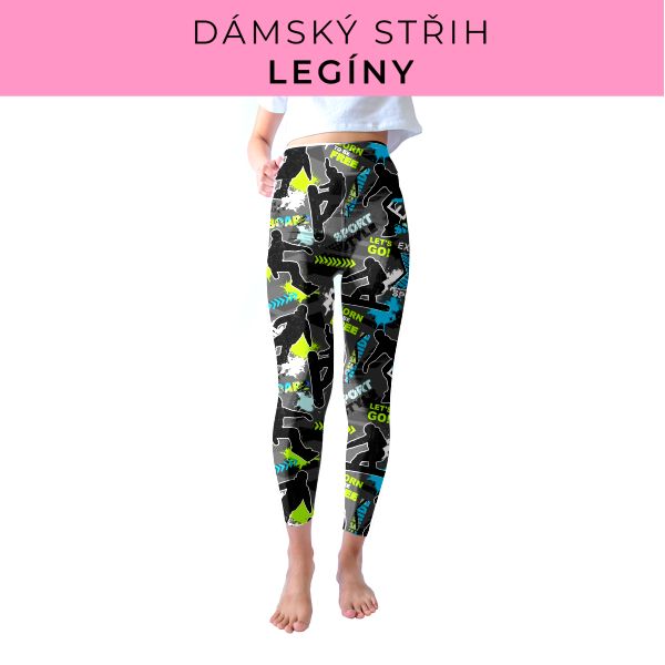 DÁMSKÝ střih - legíny SPORT - SLIM FIT