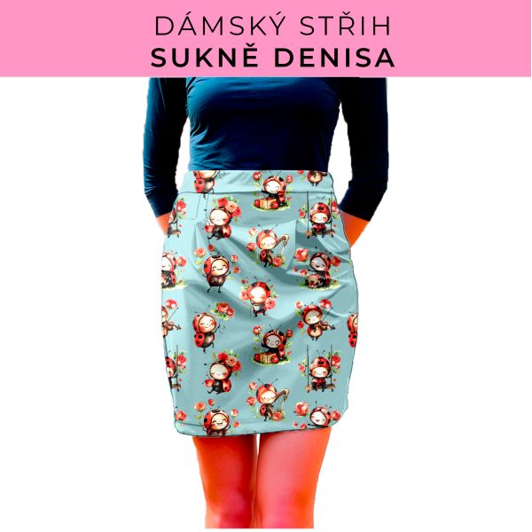 Dámský střih - Dámská sukně Denisa