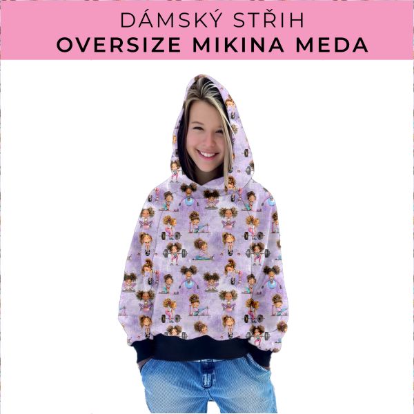 Dámský střih - mikina Meda