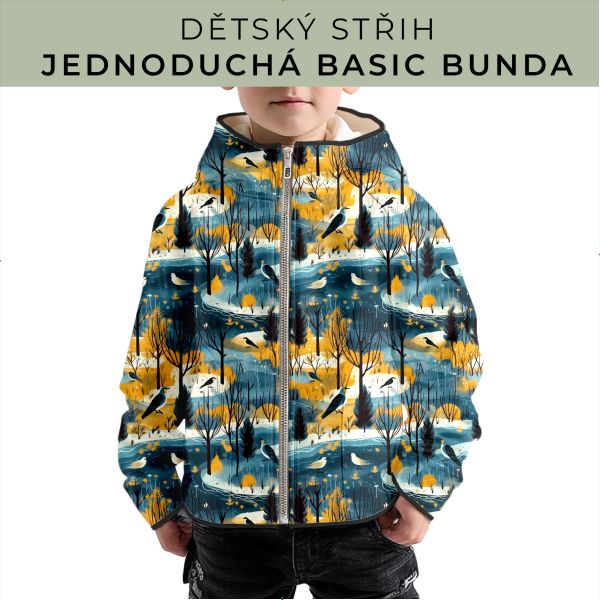 Dětský střih - jednoduchá dětská BASIC  bunda