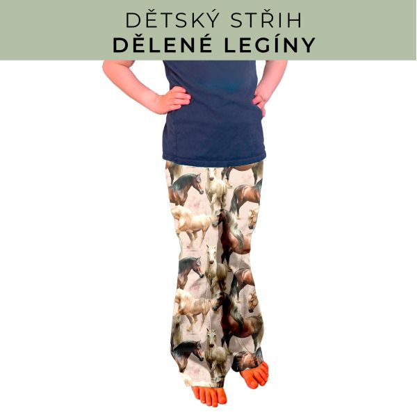 Dětský střih - Dělené legíny