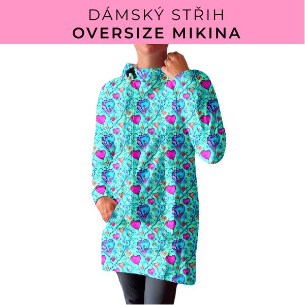 DÁMSKÝ střih - Oversize mikina