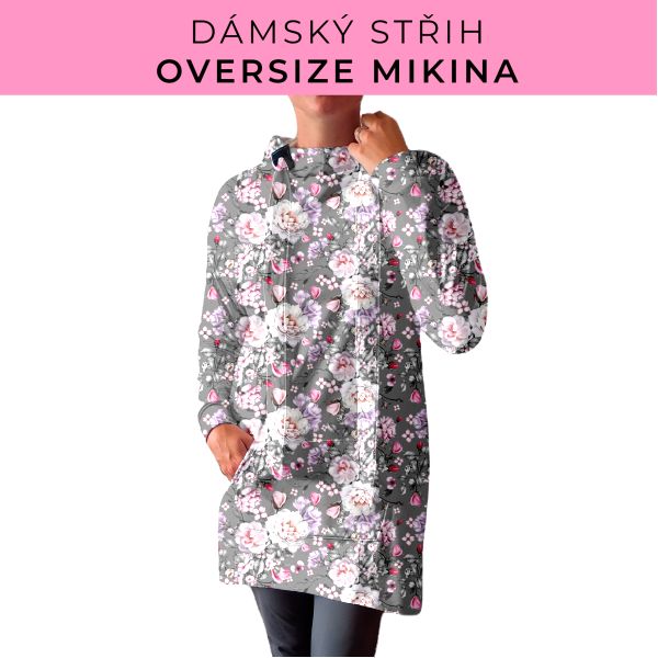 DÁMSKÝ střih - Oversize mikina