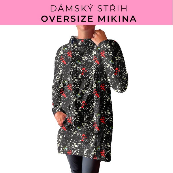 DÁMSKÝ střih - Oversize mikina