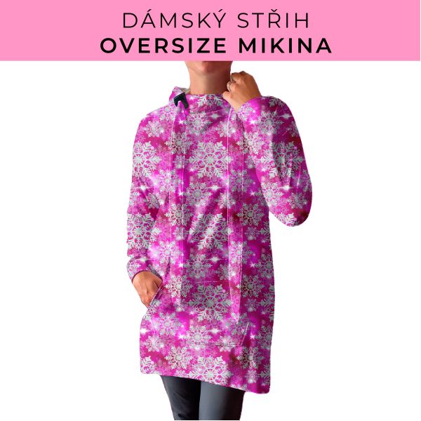 DÁMSKÝ střih - Oversize mikina