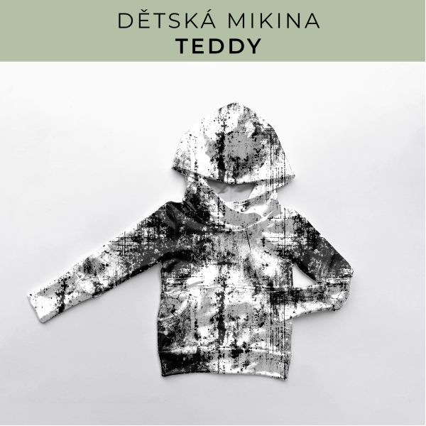DĚTSKÝ střih - Mikina Teddy