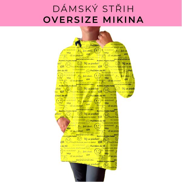 DÁMSKÝ střih - Oversize mikina