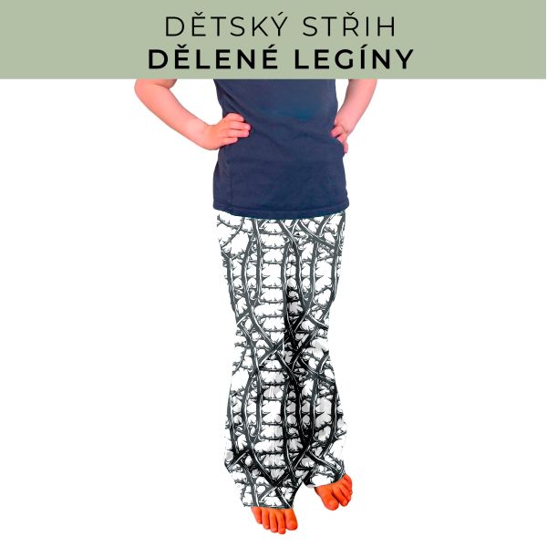 Dětský střih - Dělené legíny