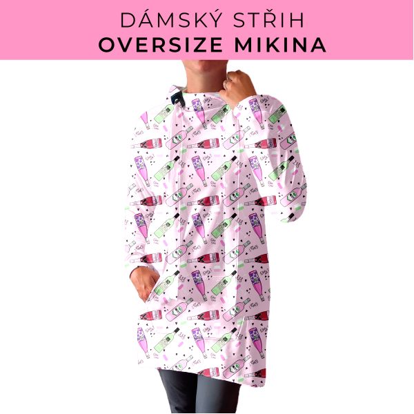 DÁMSKÝ střih - Oversize mikina