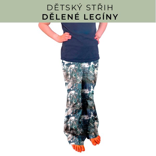 Dětský střih - Dělené legíny